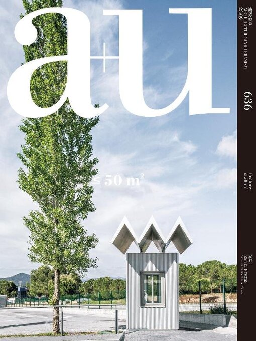 Title details for a+u Architecture and Urbanism by A+U Publishing, Co., Ltd. - Available